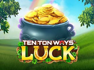 Ten Ten Luck